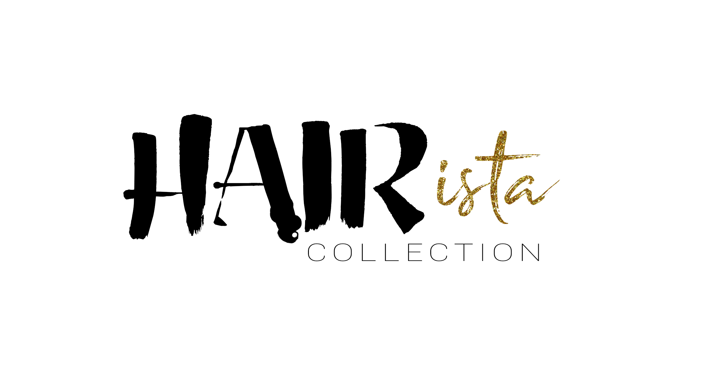 Hair-ista Collection