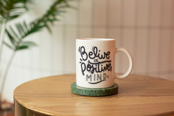 Sublimation Mugs- Believe in positive mind (11oz Mugs)